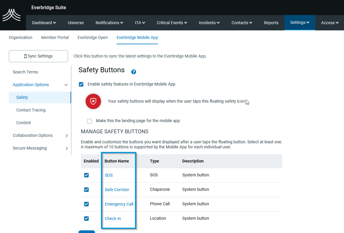 Mobile The Safety Connection Features in the Everbridge Mobile App Are
